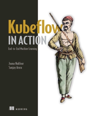 Kubeflow in Action: End-To-End Machine Learning-cover