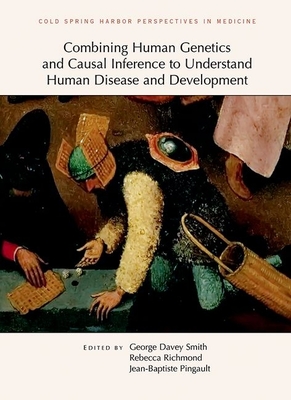 Combining Human Genetics and Causal Inference to Understand Human Disease and Development-cover