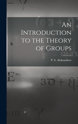 An Introduction to the Theory of Groups-cover