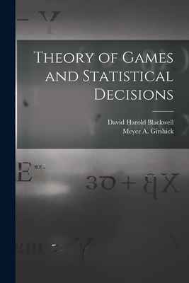Theory of Games and Statistical Decisions-cover