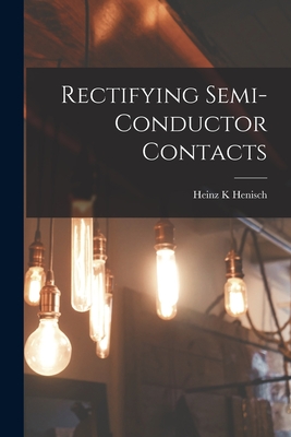Rectifying Semi-conductor Contacts-cover