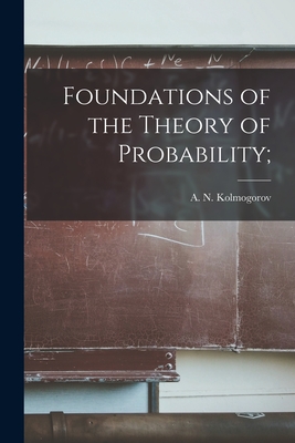 Foundations of the Theory of Probability;-cover