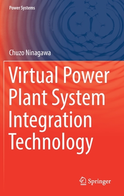 Virtual Power Plant System Integration Technology-cover