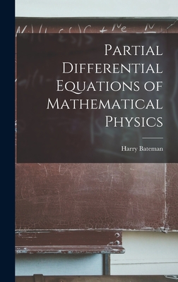Partial Differential Equations of Mathematical Physics-cover