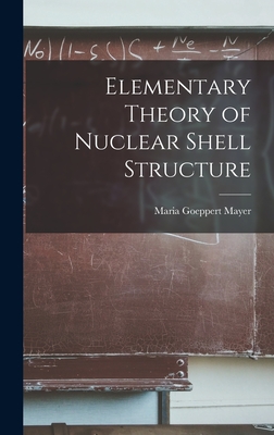 Elementary Theory of Nuclear Shell Structure-cover