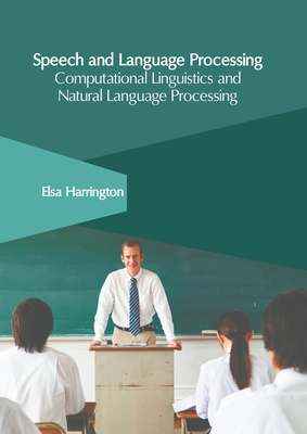Speech and Language Processing: Computational Linguistics and Natural Language Processing-cover