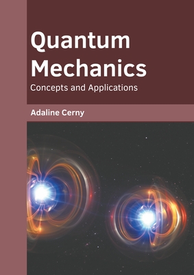 Quantum Mechanics: Concepts and Applications-cover