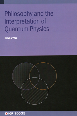Philosophy and the Interpretation of Quantum Physics-cover