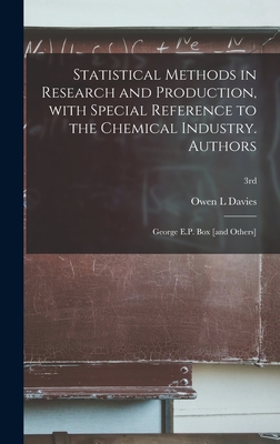 Statistical Methods in Research and Production, With Special Reference to the Chemical Industry. Authors: George E.P. Box [and Others]; 3rd-cover