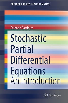 Stochastic Partial Differential Equations: An Introduction-cover