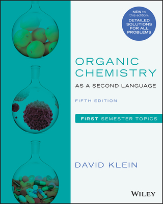 Organic Chemistry as a Second Language: First Semester Topics-cover