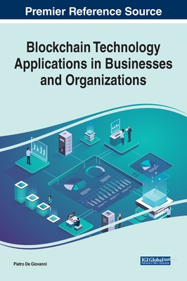 Blockchain Technology Applications in Businesses and Organizations-cover