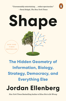 Shape: The Hidden Geometry of Information, Biology, Strategy, Democracy, and Everythingelse-cover