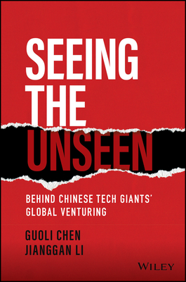 Seeing the Unseen: Behind Chinese Tech Giants' Global Venturing-cover