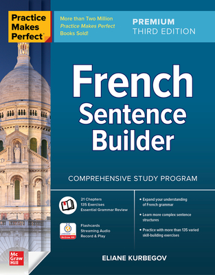 Practice Makes Perfect: French Sentence Builder, Premium Third Edition-cover