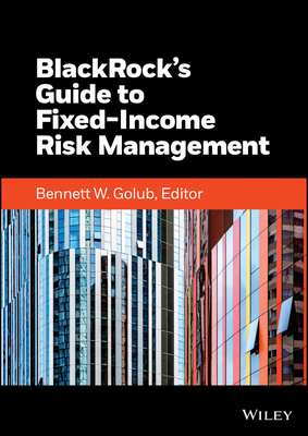 Blackrock's Guide to Fixed-Income Risk Management-cover