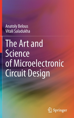 The Art and Science of Microelectronic Circuit Design-cover