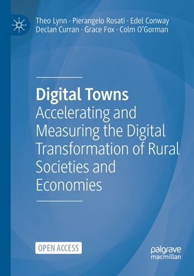 Digital Towns: Accelerating and Measuring the Digital Transformation of Rural Societies and Economies-cover