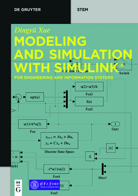 Modeling and Simulation with Simulink(r): For Engineering and Information Systems-cover