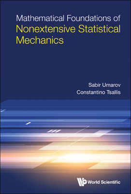 Mathematical Foundations of Nonextensive Statistical Mechanics-cover