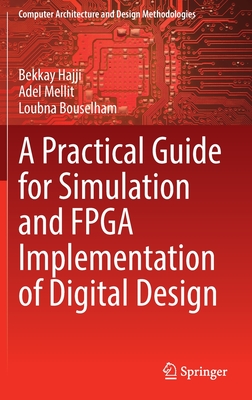 A Practical Guide for Simulation and FPGA Implementation of Digital Design-cover