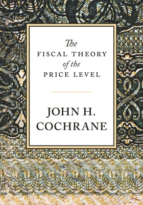 The Fiscal Theory of the Price Level-cover