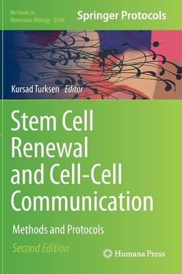 Stem Cell Renewal and Cell-Cell Communication: Methods and Protocols-cover