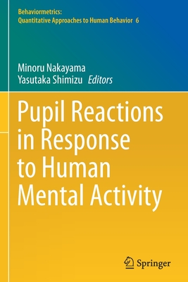 Pupil Reactions in Response to Human Mental Activity-cover