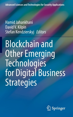 Blockchain and Other Emerging Technologies for Digital Business Strategies-cover