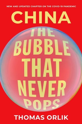 China: The Bubble That Never Pops-cover