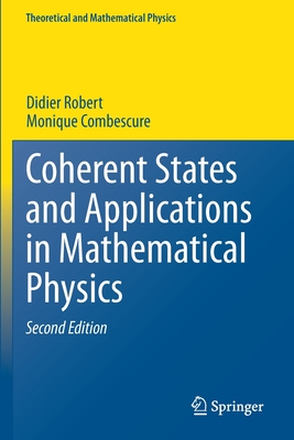Coherent States and Applications in Mathematical Physics-cover