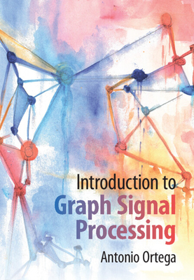 Introduction to Graph Signal Processing-cover