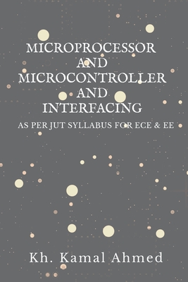 Microprocessor and Microcontroller and Interfacing-cover