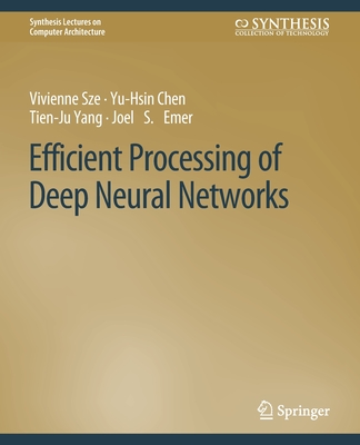 Efficient Processing of Deep Neural Networks-cover