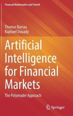 Artificial Intelligence for Financial Markets: The Polymodel Approach-cover