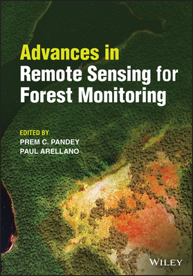Advances in Remote Sensing for Forest Monitoring-cover