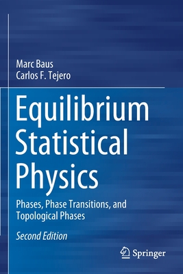 Equilibrium Statistical Physics: Phases, Phase Transitions, and Topological Phases-cover
