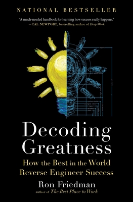 Decoding Greatness: How the Best in the World Reverse Engineer Success-cover