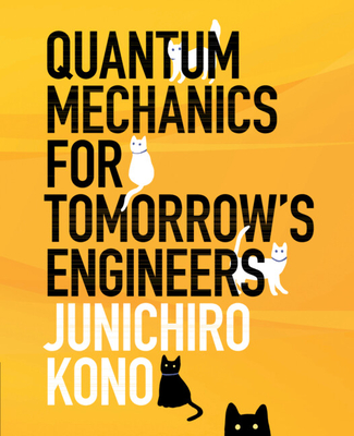 Quantum Mechanics for Tomorrow's Engineers (Hardcover)-cover