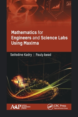 Mathematics for Engineers and Science Labs Using Maxima-cover