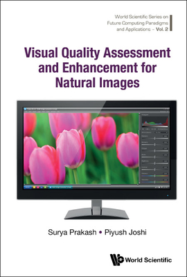 Visual Quality Assessment and Enhancement for Natural Images-cover