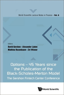 Options - 45 Years Since the Publication of the Black-Scholes-Merton Model: The Gershon Fintech Center Conference-cover
