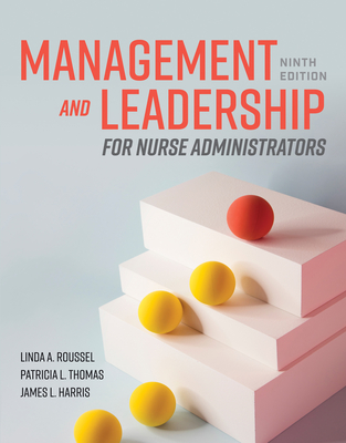 Management and Leadership for Nurse Administrators-cover