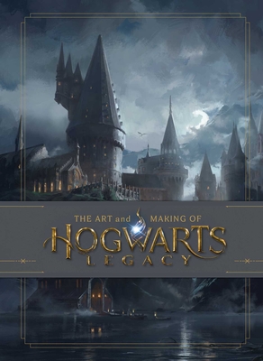 The Art and Making of Hogwarts Legacy: Exploring the Unwritten Wizarding World-cover