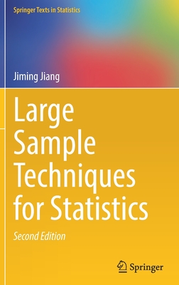 Large Sample Techniques for Statistics-cover