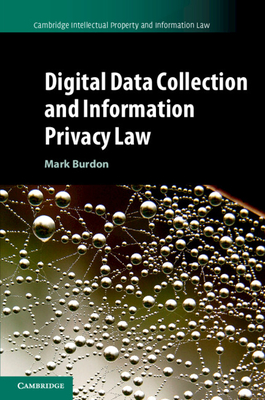 Digital Data Collection and Information Privacy Law-cover