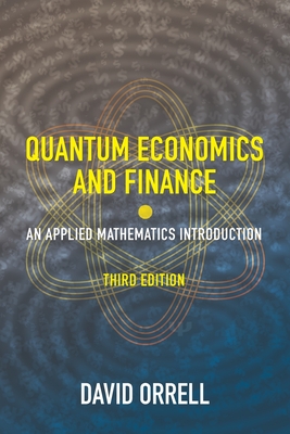 Quantum Economics and Finance: An Applied Mathematics Introduction-cover