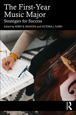 The First-Year Music Major: Strategies for Success-cover