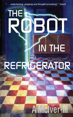 The Robot in the Refrigerator-cover