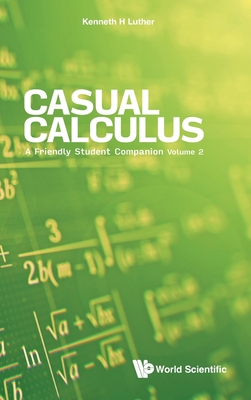 Casual Calculus: A Friendly Student Companion - Volume 2-cover